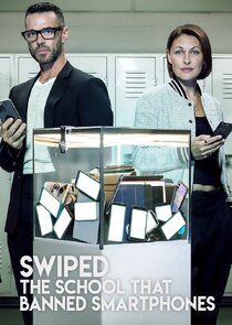 Swiped: The School That Banned Smartphones poster