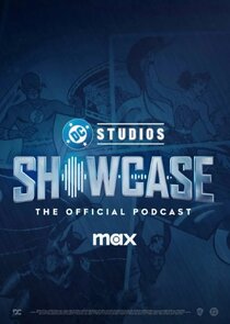 DC Studios Showcase: The Official Podcast poster