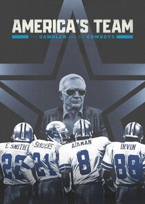 America's Team: The Gambler and His Cowboys poster