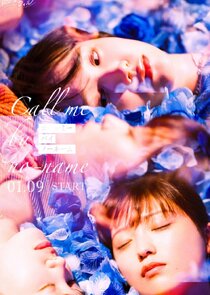 Call Me By No Name poster