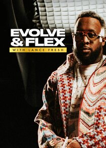 Evolve and Flex with Lance Fresh poster