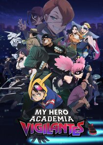 My Hero Academia: Vigilantes poster