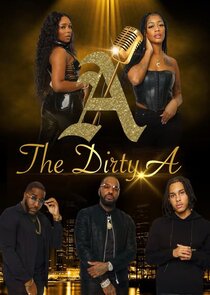 The Dirty A poster