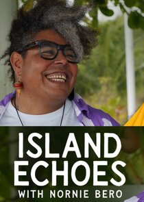 Island Echoes With Nornie Bero poster