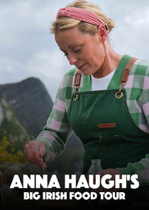 Anna Haugh's Big Irish Food Tour poster