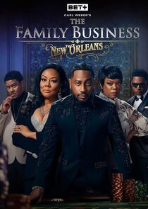 Carl Weber's The Family Business: New Orleans poster