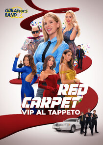 Red Carpet - Vip al tappeto poster