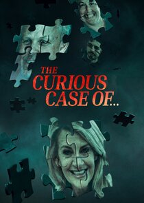 The Curious Case Of… poster