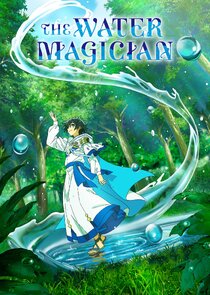 The Water Magician poster
