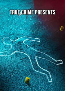 True Crime Presents poster