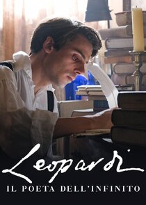 Leopardi: Il Poeta Dell'Infinito poster