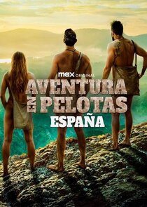 Aventura en pelotas: España poster