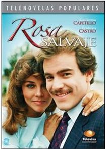 Rosa Salvaje poster