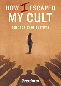 How I Escaped My Cult poster