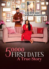 50,000 First Dates: A True Story poster