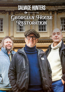 Salvage Hunters: Georgian House Restoration poster