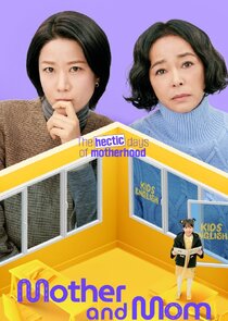 Mother and Mom poster
