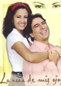 La niña de mis ojos poster