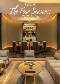 Inside the Four Seasons Park Lane poster