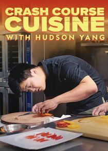 Crash Course Cuisine with Hudson Yang poster