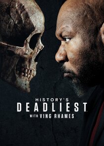 History's Deadliest with Ving Rhames poster