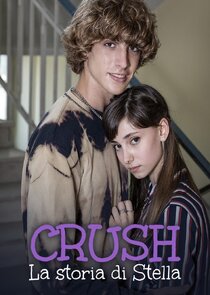 Crush - La storia di Stella poster