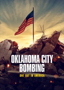 Oklahoma City Bombing: One Day in America poster