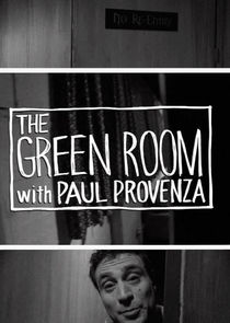 The Green Room with Paul Provenza poster