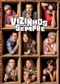 Vizinhos para Sempre poster