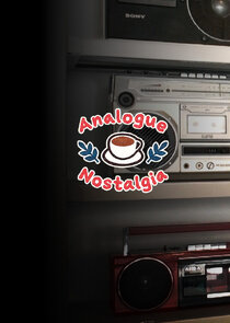 Analogue Nostalgia poster