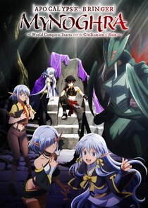 Apocalypse Bringer Mynoghra: World Conquest Starts with the Civilization of Ruin poster