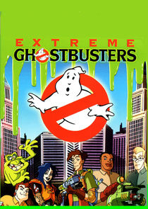 Extreme Ghostbusters poster