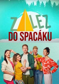 Zalez do spacáku poster