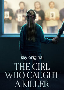 The Girl Who Caught a Killer poster