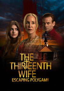 The 13th Wife: Escaping Polygamy poster