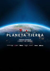 AHORA: Planeta Tierra poster