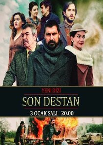 Son Destan poster