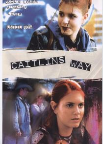 Caitlin's Way poster