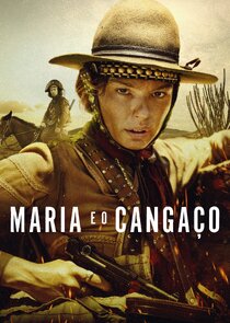 Maria e o Cangaço poster