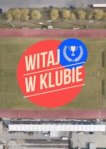 Witaj w klubie poster