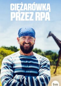 Ciężarówką przez RPA poster