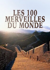 Les 100 merveilles du monde poster