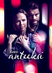 Kaikki anteeksi poster