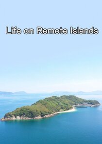 Life on Remote Islands poster