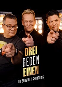 Drei gegen Einen - Die Show der Champions poster
