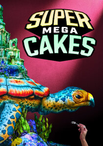 Super Mega Cakes poster
