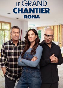 Le Grand Chantier Rona poster