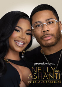Nelly & Ashanti: We Belong Together poster