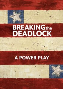 Breaking the Deadlock poster