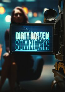 E! Dirty Rotten Scandals poster